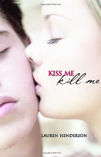 kiss me kill me